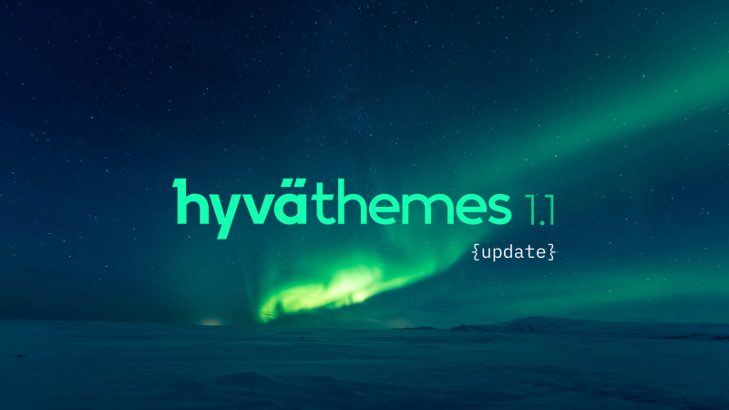 Hyvä Themes Update 1.1