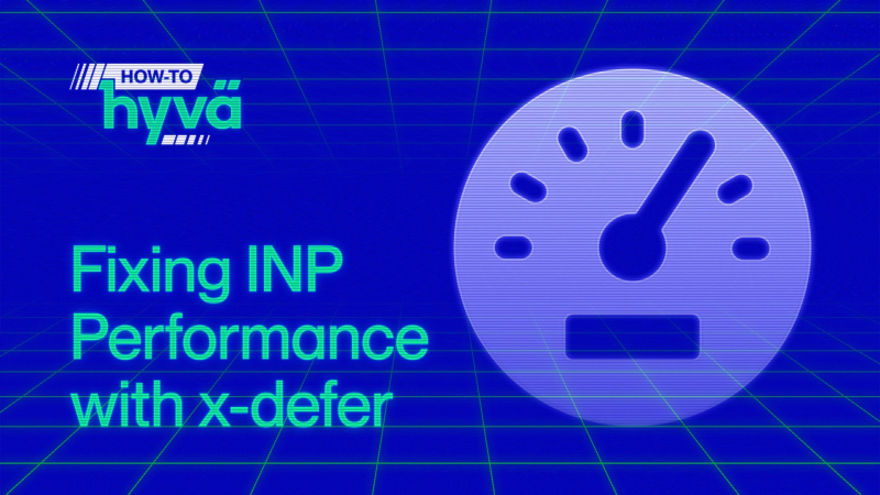 Fixing INP performance with x-defer alpine.js plugin