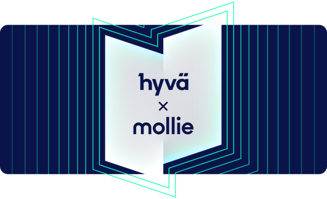 Hyvä and Mollie
