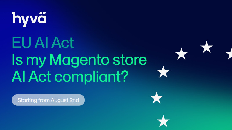 AI Act for Magento & Adobe Guide